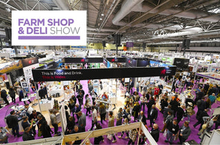 Farm Shop and Deli Show 2026: Where passion meets possibility