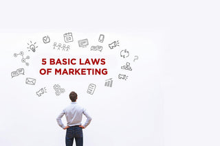 5 basic laws of marketing we should all be following - Thrive